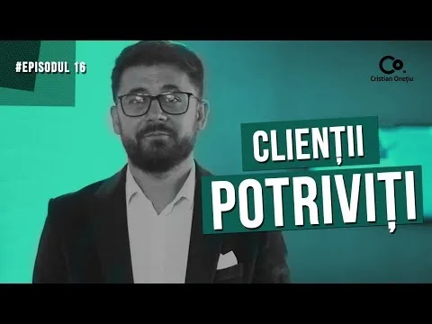 Care sunt clienții potriviți pentru afacerea mea? | The Start-up Show EP16