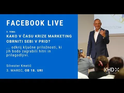 Kako v času krize marketing obrniti sebi v prid? – Silvester Kmetič