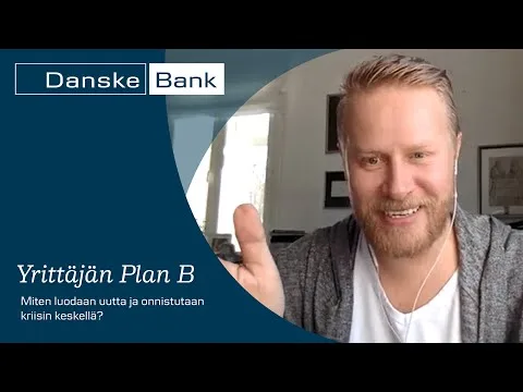 Yrittäjän Plan B: Miten luodaan uutta kriisin keskellä?