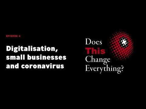 Podcast: Digitalisation, small businesses and coronavirus