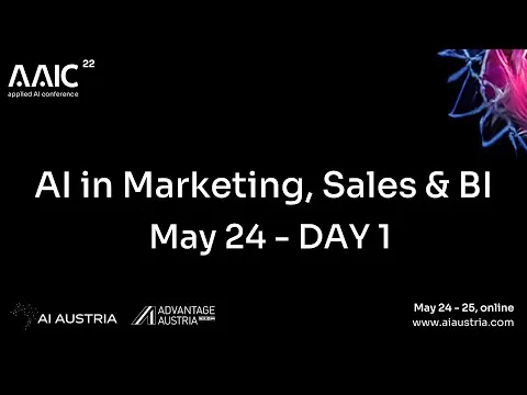 AAIC22 – Applied AI in Marketing, Sales and Business Intelligence | Day 1