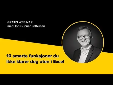 10 smarte funksjoner i Excel du ikke klarer deg uten