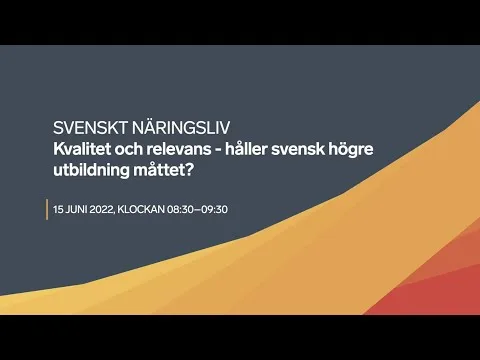 Kvalitet och relevans – håller svensk högre utbildning måttet?