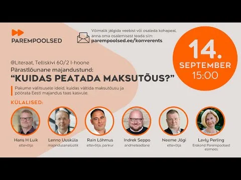 Pärastlõunane majandustund: “Kuidas peatada maksutõus?”