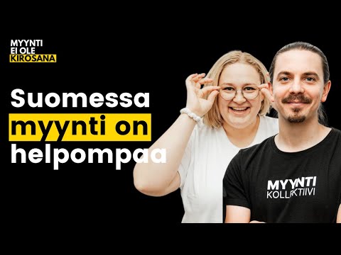 Myyntikulttuurit: Suomi vs. maailma | Vieraana Teemu Ilola | Myynti ei ole kirosana | S3E9