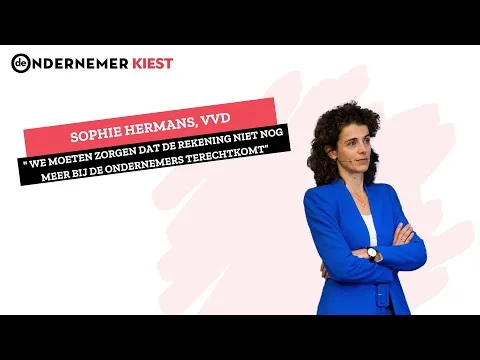 Sophie Hermans (VVD): ‘Rekening moet niet nog meer naar ondernemers’
