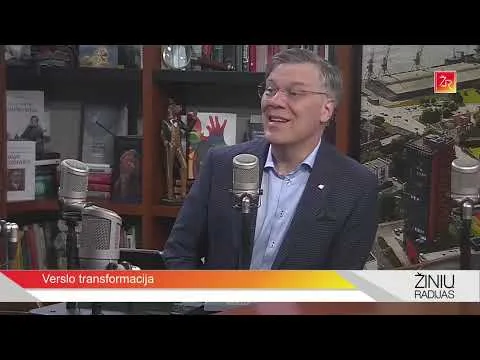 „Verslo transformacija“: Kaip auginti verslą pokyčių laikotarpiu?
