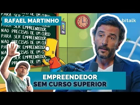 #140: SER EMPREENDEDOR SEM CURSO SUPERIOR c/ Rafael Martinho
