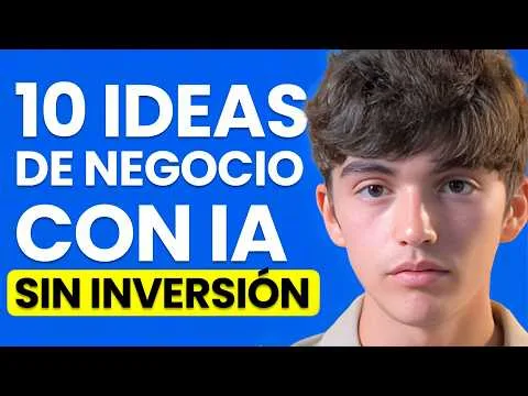 10 Ideas de Negocio con Inteligencia Artificial para Empezar Sin Inversión en 2024