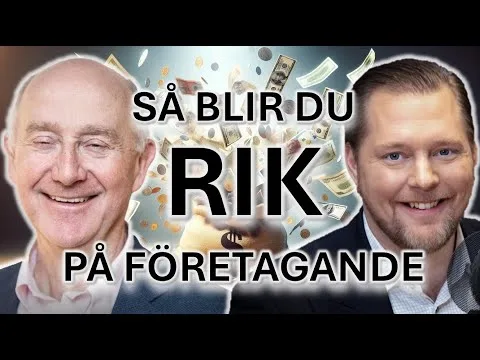 Bli rik på företagande – så här gör du!