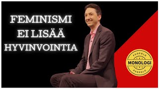 Feminismi ei lisää hyvinvointia