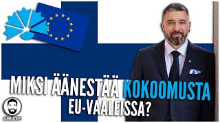 EU-vaalit 2024 – Kokoomus on Suomen osaavin EU puolue