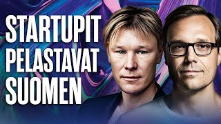 100 startupia pelastaisi Suomen