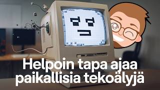 Näin ajat tekoälyä helposti omalla koneellasi – Ilman pilvipalveluita!