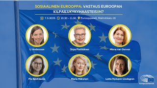 “Sosiaalinen Eurooppa: vastaus Euroopan kilpailukykyhaasteisiin?” Keskustelutilaisuus 7.3.2025