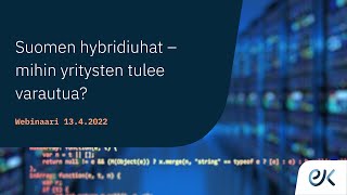 Suomen hybridiuhat – mihin yritysten tulee varautua?