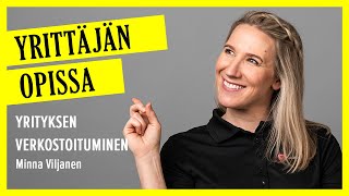 Yrittäjän opissa – Yrityksen verkostoituminen