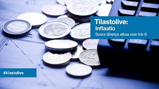 Tilastolive: Inflaatio