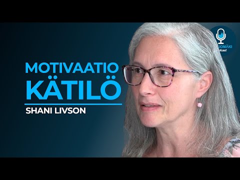 #58 Motivaatio ja itsetuntemus – Shani Livson