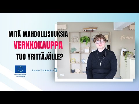 Mitä mahdollisuuksia verkkokauppa tuo yrittäjälle? – Suomen Yrittäjäopisto