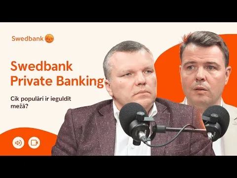 Koksne un mežu investīcijas |Kristaps Klauss | Swedbank Private Banking 146