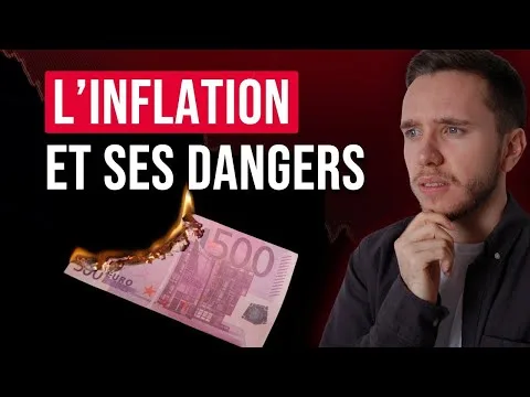 Comprendre l’inflation et ses 5 dangers pour votre argent