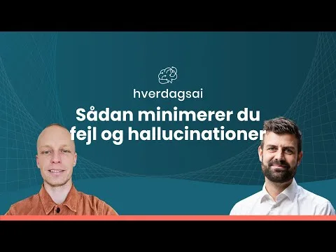 Sådan minimerer du fejl og hallucinationer