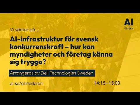 AI-infrastruktur för svensk konkurrenskraft. Almedalen, 23 juni 2026