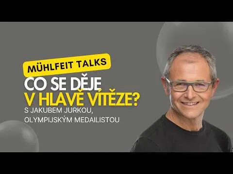 Mentální odolnost: Co rozhoduje o vítězství pod tlakem? | Jan Mühlfeit & Jakub Jurka