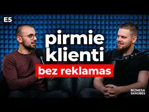 Kā piesaistīt pirmos klientus