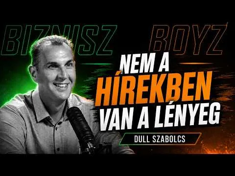 Dull Szabolcs: EZT kell értened a politikából, ha vállalkozó vagy