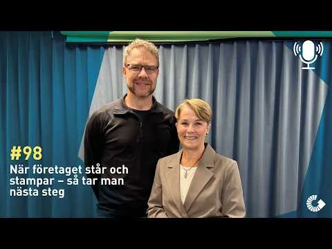 #98. När företaget står och stampar – så tar man nästa steg