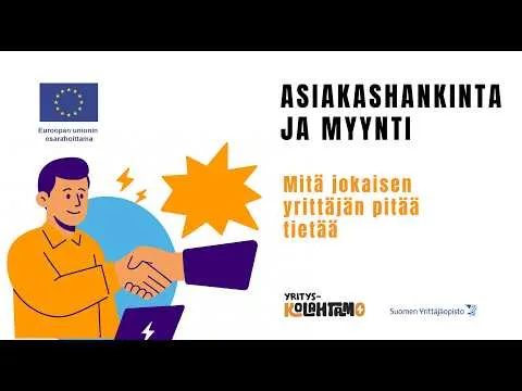 Tallenne: Asiakashankinta ja myynti – mitä jokaisen yrittäjän pitää tietää! | Suomen Yrittäjäopisto