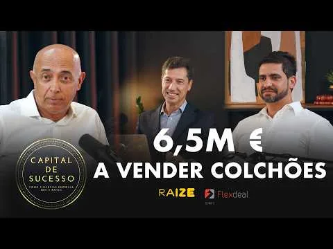 COMO FATURAR 6,5 MILHÕES DE EUROS A VENDER COLCHÕES | Capital de Sucesso