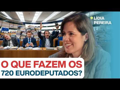 O QUE FAZEM OS 720 EURODEPUTADOS? c/ Lidia Pereira