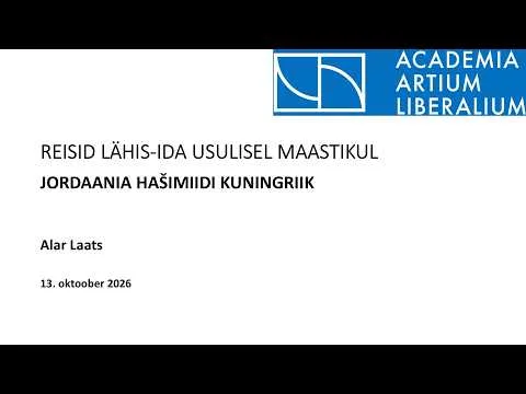 Vaba Akadeemia loeng 13.10.2026: Alar Laats, “Reisid Lähis-Ida usulisel maastikul”