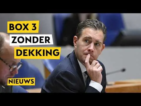 Begroting onduidelijk door Box 3, Heinen wil grens veranderen naar 2028