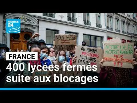 France : 400 lycées fermés après plusieurs jours de mobilisation • FRANCE 24