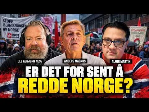 Ness 574 – Er det for sent å redde Norge?