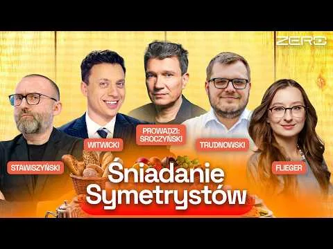 ŚNIADANIE SYMETRYSTÓW #12 – SROCZYŃSKI, STAWISZYŃSKI, WITWICKI, TRUDNOWSKI, FLIEGER