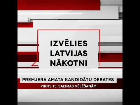 #IzvēliesLatvijasNākotni –  premjera amata kandidātu debates