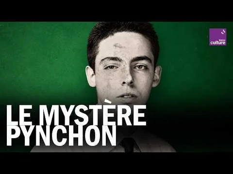 THOMAS PYNCHON : l’ÉCRIVAIN INVISIBLE qui fascine depuis 60 ans
