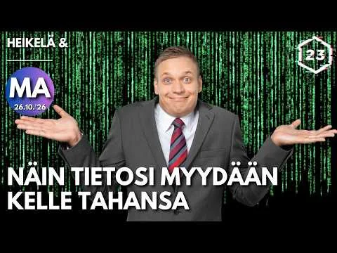 Näin tietosi myydään kelle tahansa | Heikelä & _____ 23 minuuttia | 1457