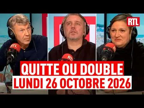 Quitte ou double : Olivier & Sylvie sur RTL (intégrale du 26 octobre 2026)