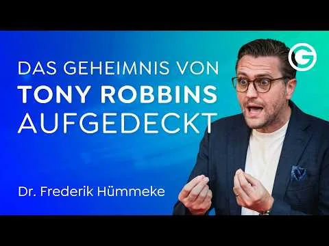 Tony Robbins: Genie oder Showmaster? // Frederik Hümmeke [EN]