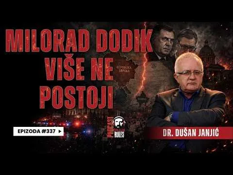 Balkan Rules Podcast Ep.337 – Dušan Janjić – Milorad Dodik više ne postoji !