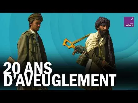 AFGHANISTAN : vingt ans d’aveuglement face aux TALIBANS