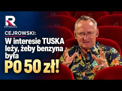 Cejrowski: W interesie Tuska leży, żeby benzyna była po 50 zł! | Cejrowski w Republice