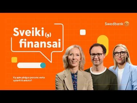Sveiki(,) finansai #15: ką apie pinigus poroms verta aptarti iš anksto?