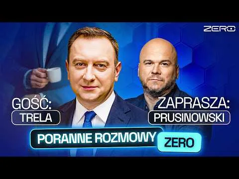 TOMASZ TRELA I JACEK PRUSINOWSKI – PORANNE ROZMOWY ZERO
